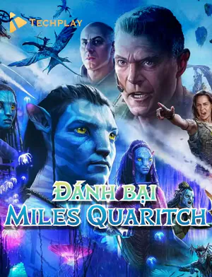 TechPlay Đánh Bài Miles Quartich Portrait